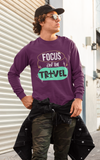 Focus On The Travel Unisex Long Sleeve Tee