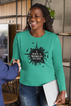 I Have A World To See Unisex Long Sleeve Tee