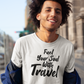 Fuel Your Soul With Travel Short-Sleeve Unisex T-Shirt