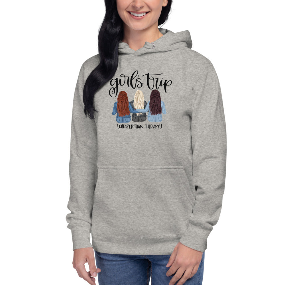 Girls Trip Cheaper than Therapy Unisex Hoodie