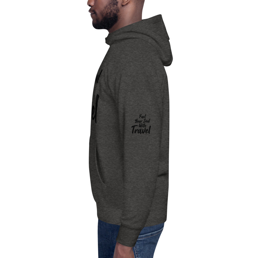 Fuel Your Soul With Travel Unisex Hoodie