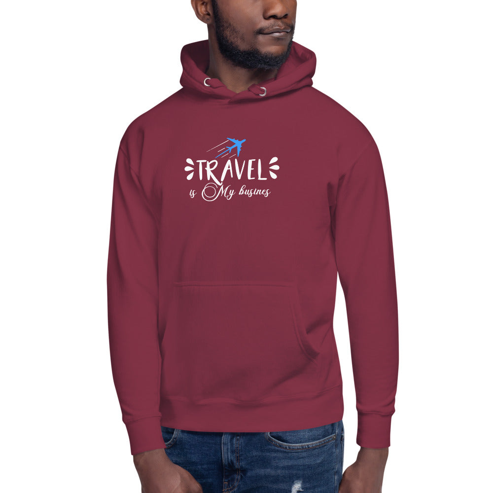 Travel is My Business Unisex Hoodie