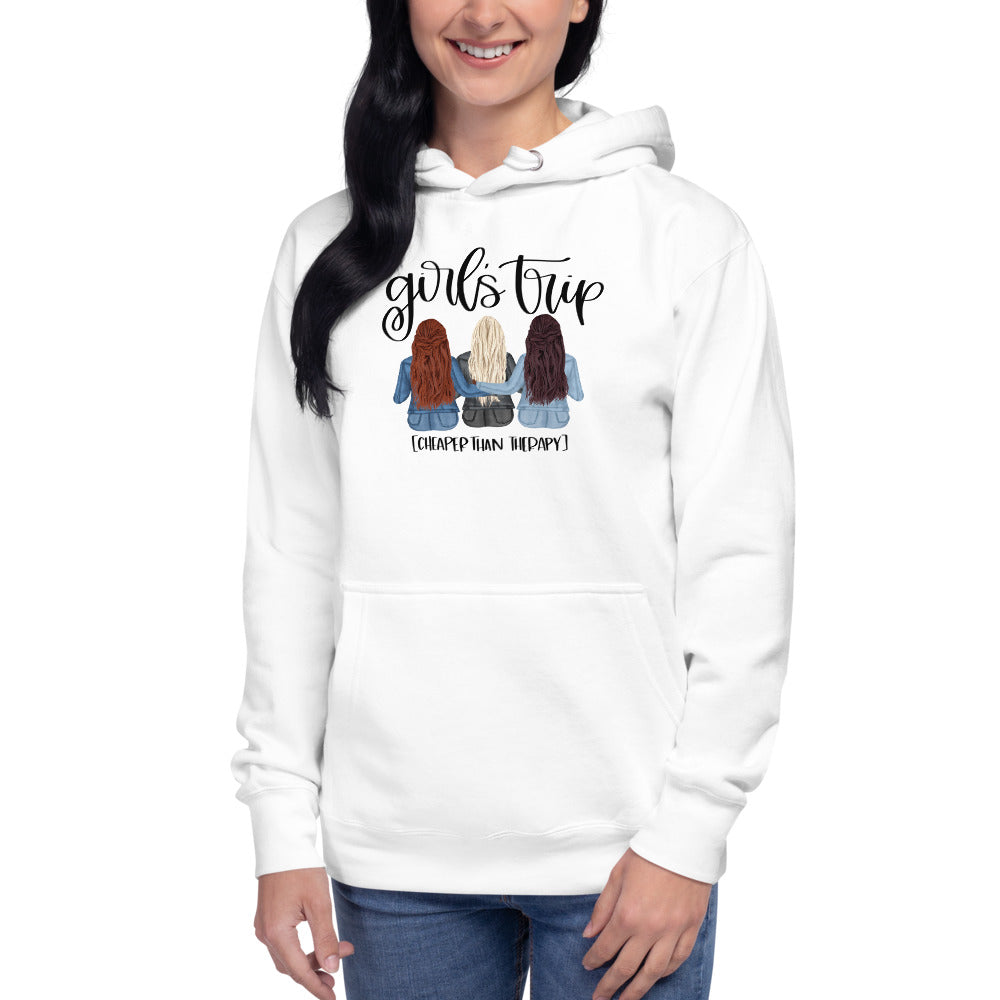 Girls Trip Cheaper than Therapy Unisex Hoodie