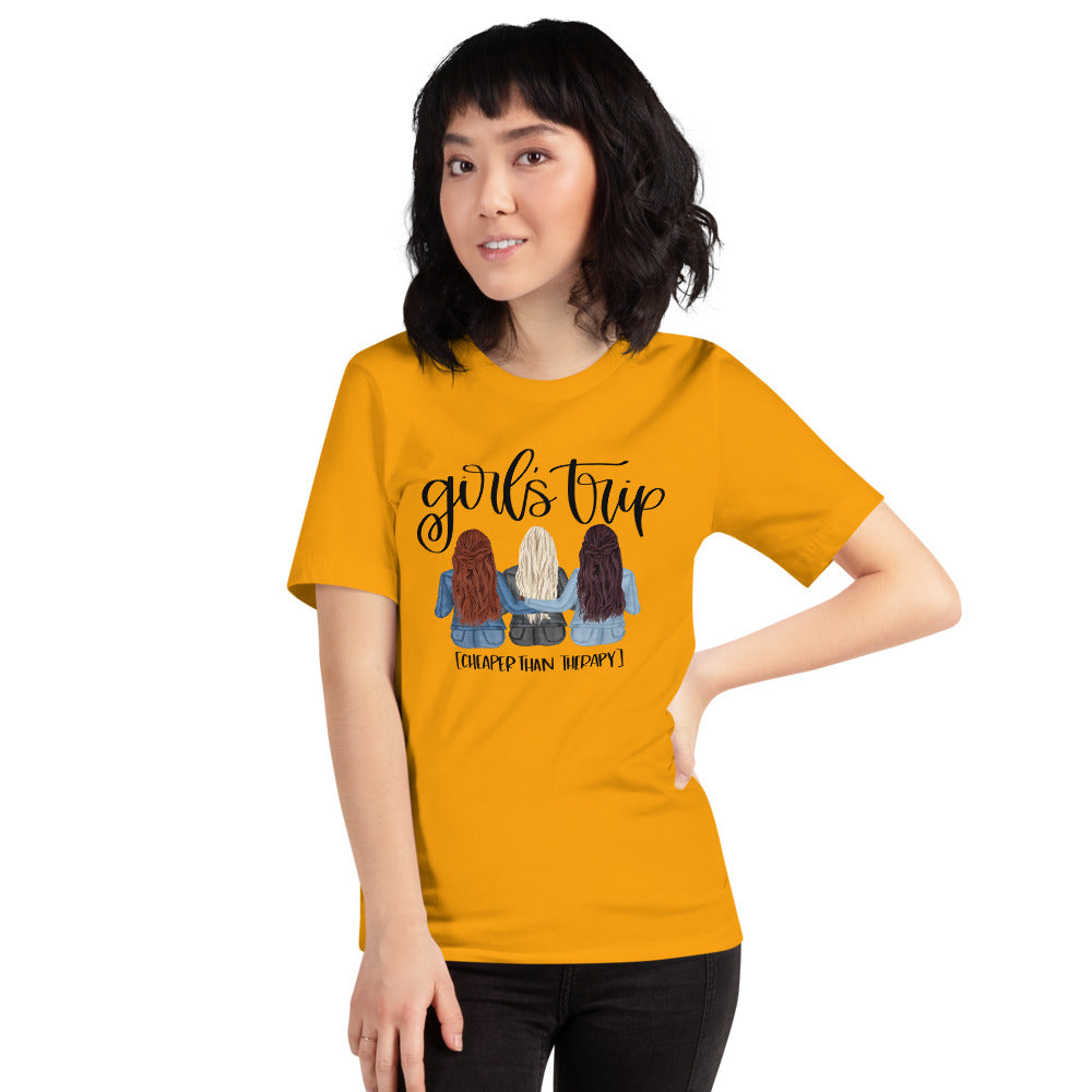 Girls Trip Cheaper than Therapy Short-Sleeve Unisex T-Shirt