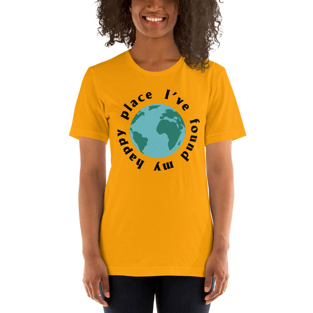 I've Found My Happy Place  Short-Sleeve Unisex T-Shirt