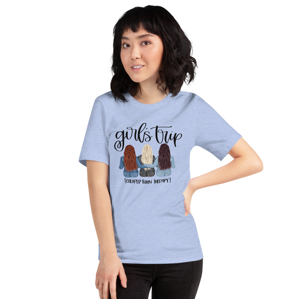 Girls Trip Cheaper than Therapy Short-Sleeve Unisex T-Shirt