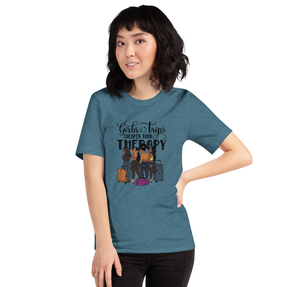 Girls Trip Cheaper than Therapy Short-Sleeve Unisex T-Shirt