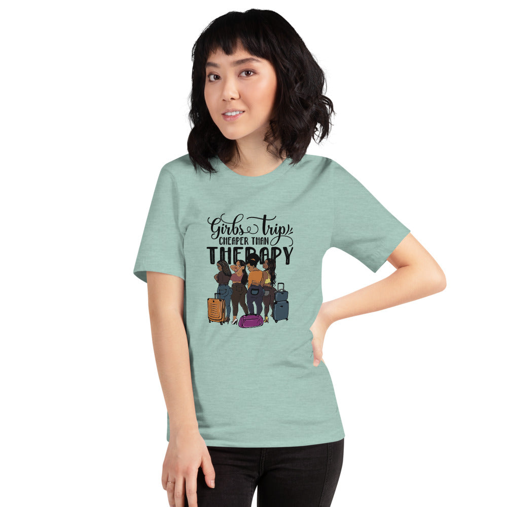 Girls Trip Cheaper than Therapy Short-Sleeve Unisex T-Shirt