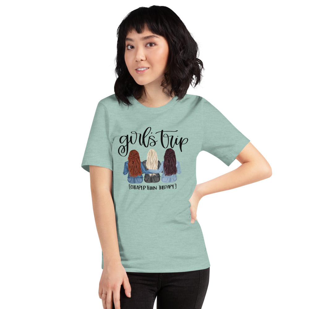 Girls Trip Cheaper than Therapy Short-Sleeve Unisex T-Shirt