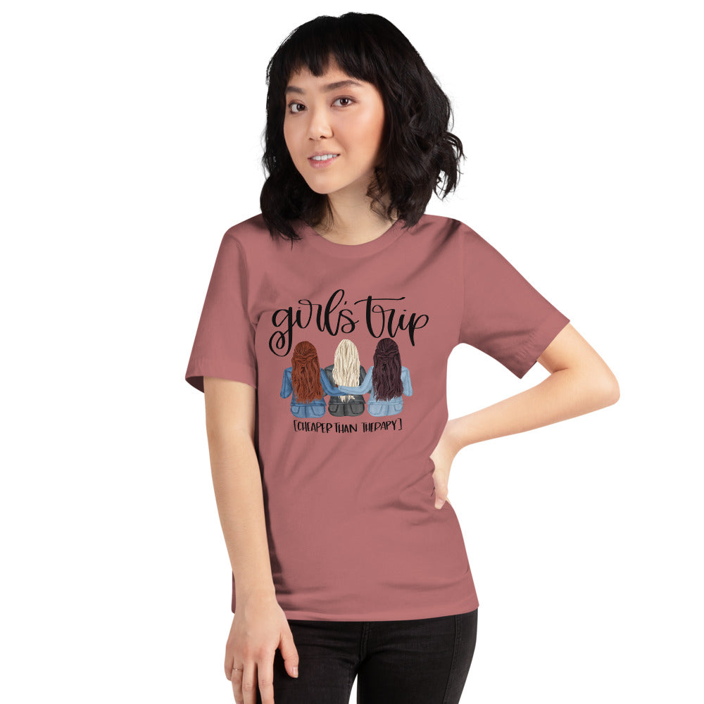 Girls Trip Cheaper than Therapy Short-Sleeve Unisex T-Shirt