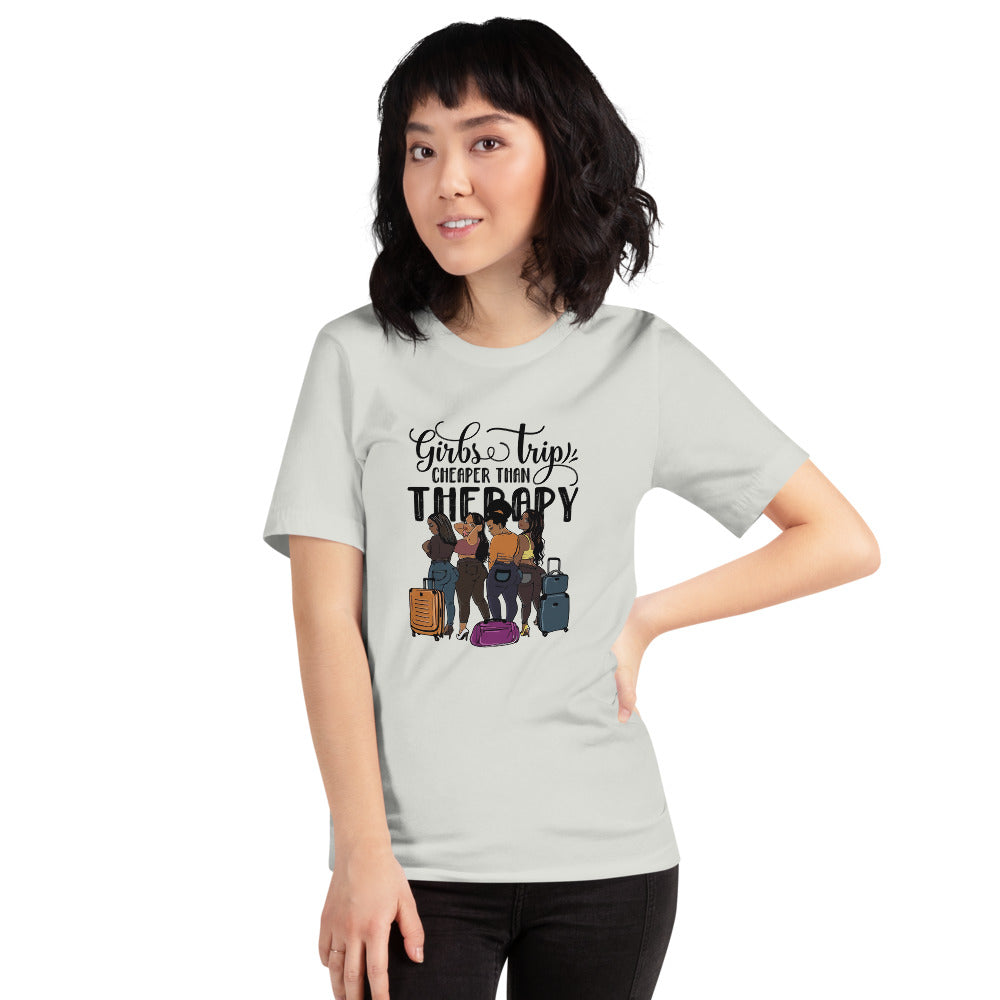 Girls Trip Cheaper than Therapy Short-Sleeve Unisex T-Shirt