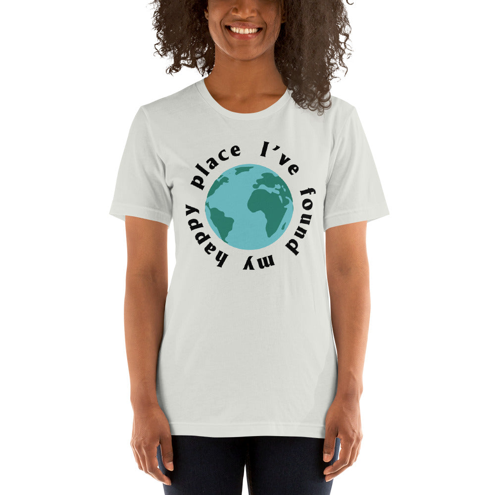 I've Found My Happy Place  Short-Sleeve Unisex T-Shirt