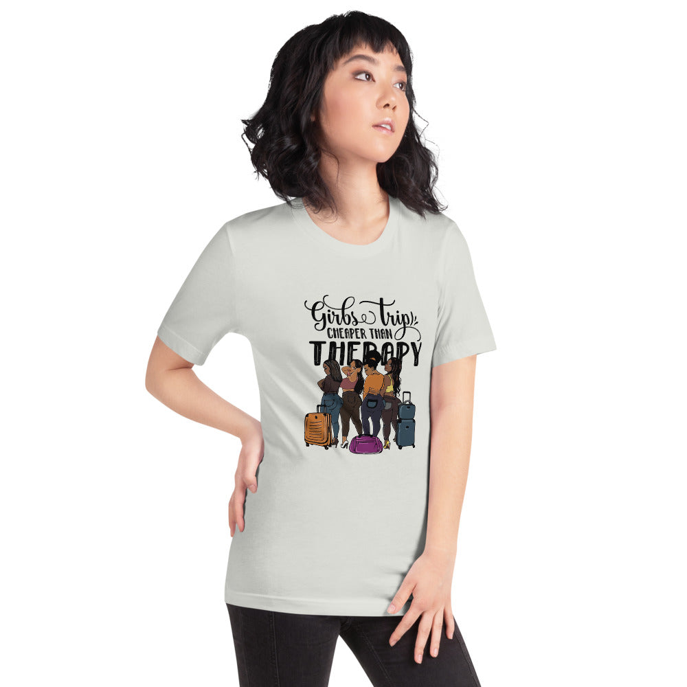 Girls Trip Cheaper than Therapy Short-Sleeve Unisex T-Shirt