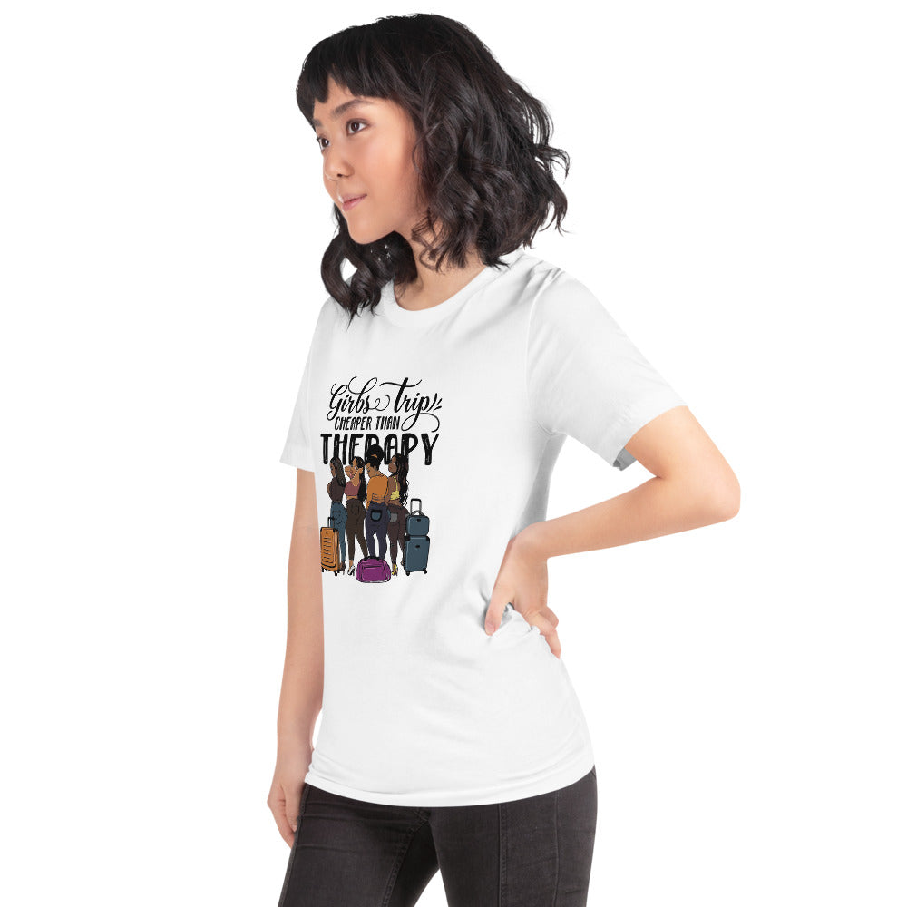 Girls Trip Cheaper than Therapy Short-Sleeve Unisex T-Shirt