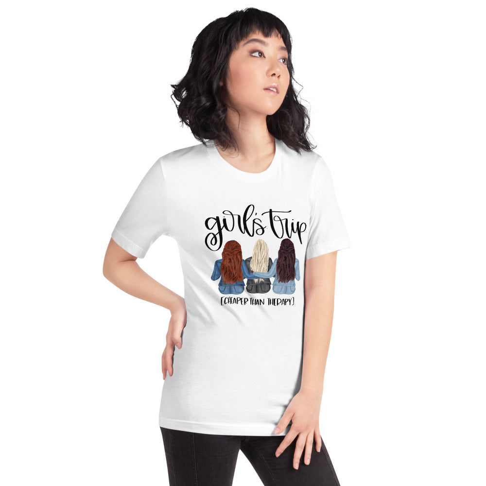 Girls Trip Cheaper than Therapy Short-Sleeve Unisex T-Shirt